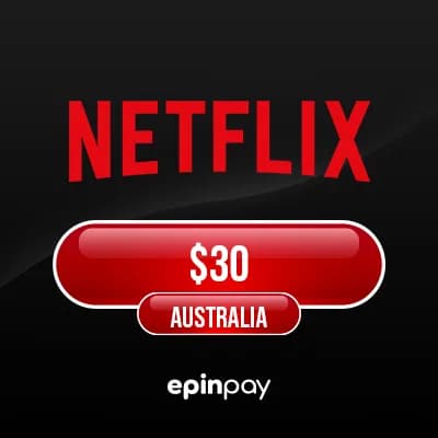 Netflix Gift Card $30 AU – Epinpay ile Güvenli Alışveriş