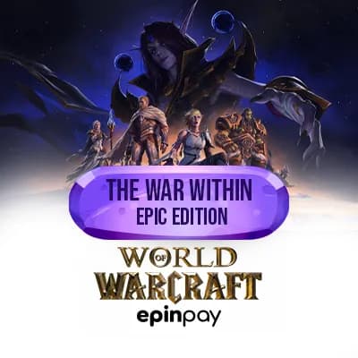 WoW The War Within Epic Edition – Epinpay ile Hızlı Teslim
