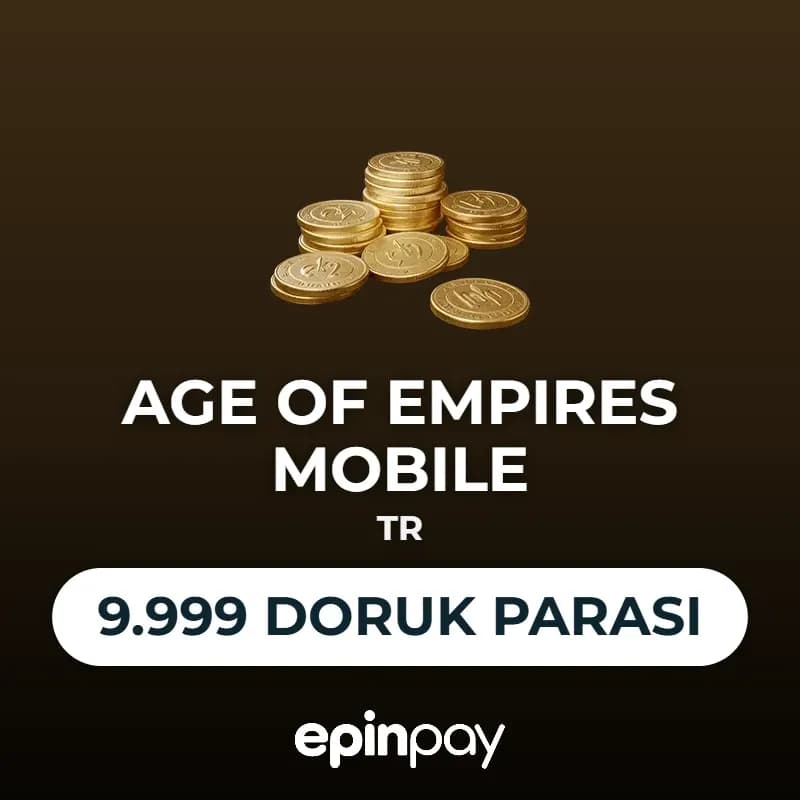 Age of Empires Mobile 9.999 Doruk Parası (TR) | Epinpay
