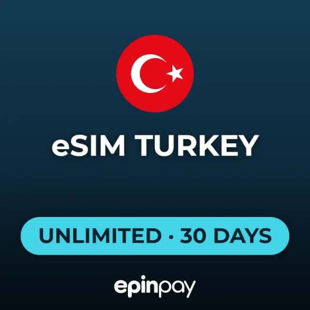 eSIM Turkey Unlimited Data 30 Days | Epinpay
