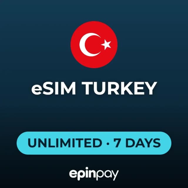 eSIM Turkey Unlimited Data 7 Days | Epinpay