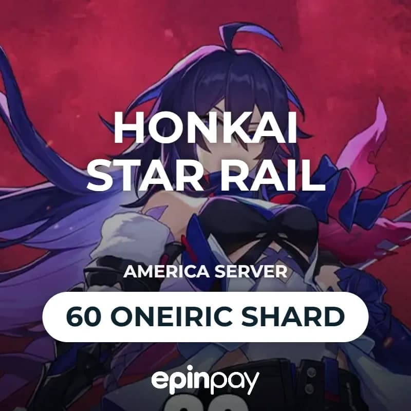 Honkai: Star Rail 60 Oneiric Shard (America Server) | Epinpay