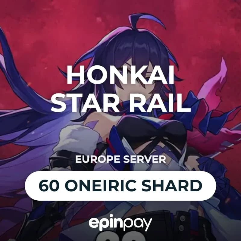 Honkai: Star Rail 60 Oneiric Shard (Europe Server) | Epinpay