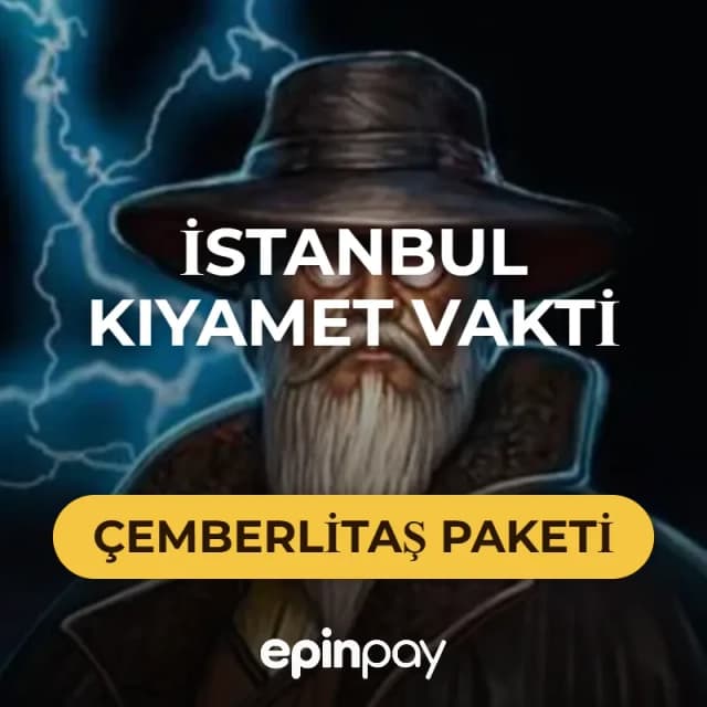 İstanbul Kıyamet Vakti Çemberlitaş Paketi | Epinpay